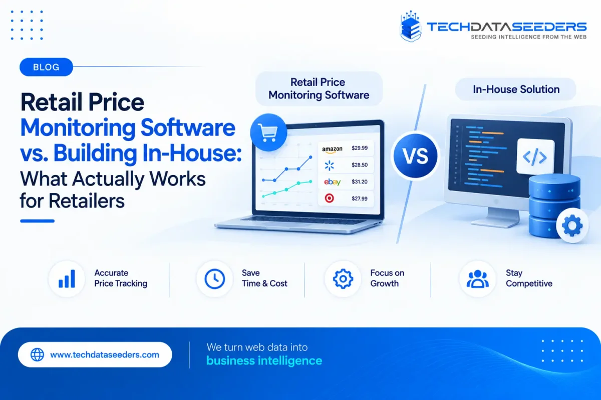 Retail Price Monitoring Software vs. Building In-House: What Actually Works for Retailers